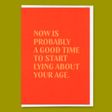 Deli Cards Grußkarte "Lying about age" | Lustige Klappkarte mit Spruch zum Geburtstag