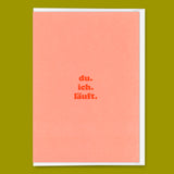 Deli Cards Grußkarte "du.ich.läuft" | Coole Klappkarte mit Spruch für Verliebte