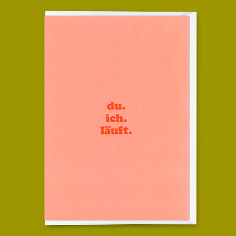 Deli Cards Grußkarte "du.ich.läuft" | Coole Klappkarte mit Spruch für Verliebte