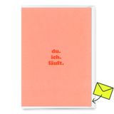 Deli Cards Grußkarte "du.ich.läuft" | Coole Klappkarte mit Spruch für Verliebte