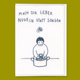 Deli Cards Grußkarte "Mach dir lieber Nudeln" | Schöne Klappkarte mit Spruch
