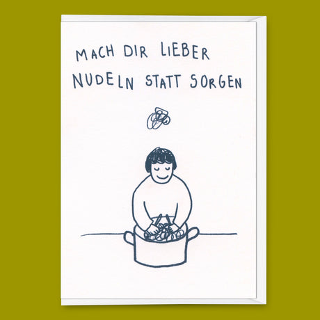 Deli Cards Grußkarte "Mach dir lieber Nudeln" | Schöne Klappkarte mit Spruch