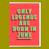Deli Cards Grußkarte "Legends June" | Coole Klappkarte mit Spruch zum Geburtstag