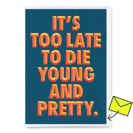 Deli Cards Grußkarte "Young and pretty" | Lustige Klappkarte mit Spruch zum Geburtstag