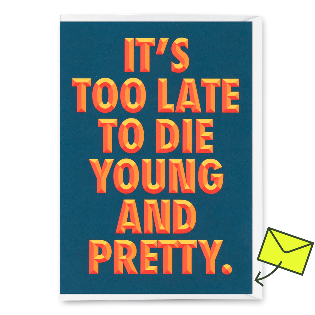 Deli Cards Grußkarte "Young and pretty" | Lustige Klappkarte mit Spruch zum Geburtstag