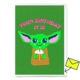 Deli Cards Grußkarte "Your birthday it is" | Coole Klappkarte zum Geburtstag