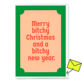 Deli Cards Grußkarte "Bitchy christmas" | Lustige Klappkarte mit Spruch zu Weihnachten