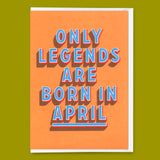Deli Cards Grußkarte "Legends April" | Coole Klappkarte mit Spruch zum Geburtstag