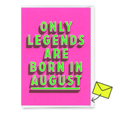 Deli Cards Grußkarte "Legends August" | Coole Klappkarte mit Spruch zum Geburtstag