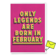 Deli Cards Grußkarte "Legends February" | Coole Klappkarte mit Spruch zum Geburtstag