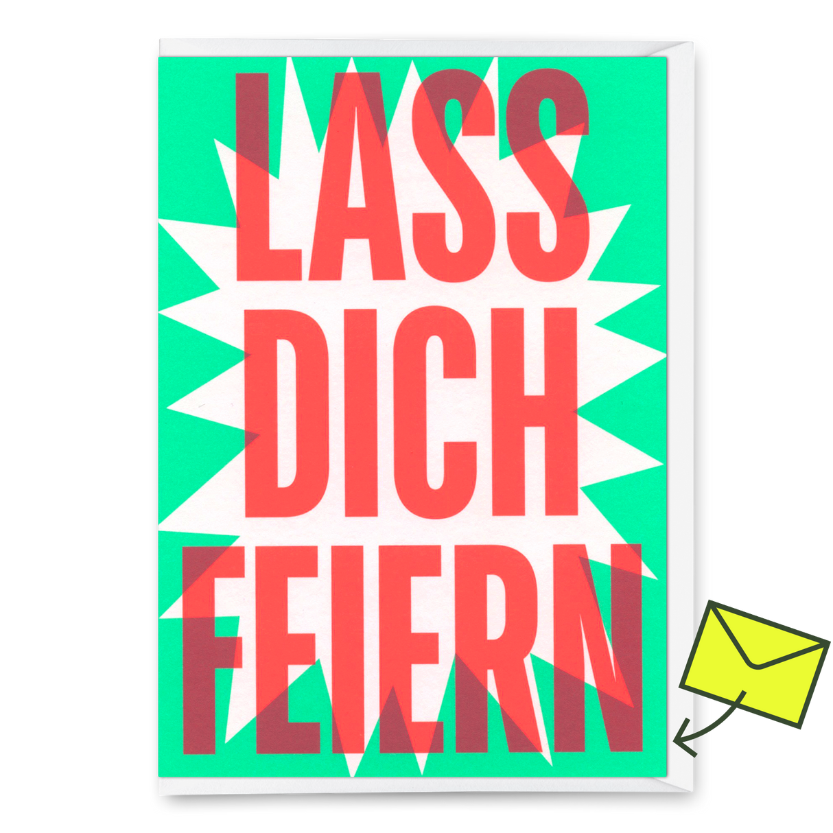 Deli Cards Grußkarte "Lass dich feiern" | Coole Klappkarte mit Spruch