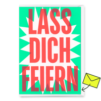 Deli Cards Grußkarte "Lass dich feiern" | Coole Klappkarte mit Spruch