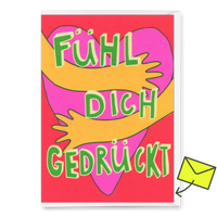 Deli Cards Grußkarte "Fühl dich gedrückt" | Besondere Klappkarte für jeden Anlass