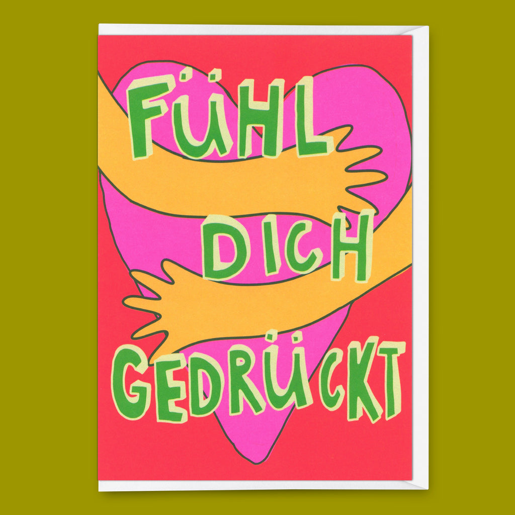 Deli Cards Grußkarte "Fühl dich gedrückt" | Besondere Klappkarte für jeden Anlass