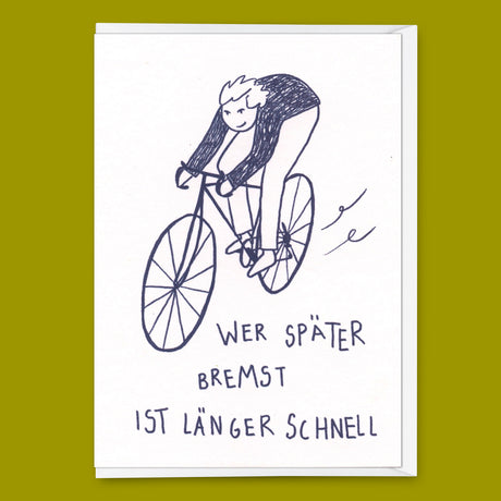 Deli Cards Grußkarte "Wer später bremst" | Lustige Klappkarte mit Spruch