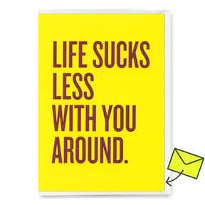 Deli Cards Grußkarte "Life sucks less " | Lustige Klappkarte mit Spruch für jeden Anlass