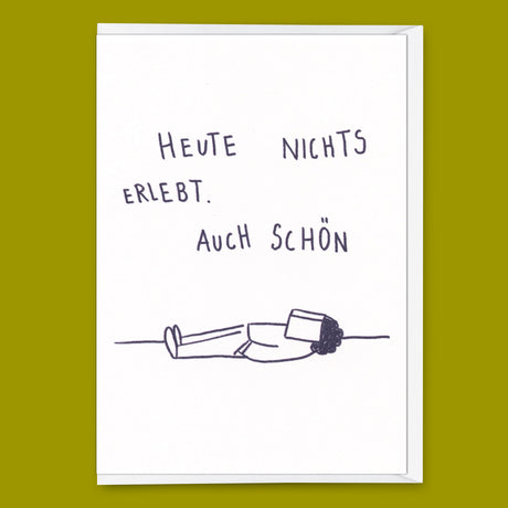 Deli Cards Grußkarte "Heute nichts erlebt" | Lustige Klappkarte mit Spruch