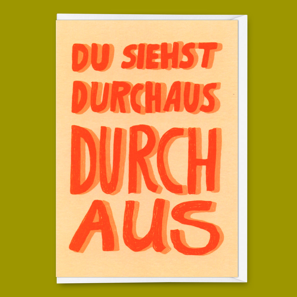 Deli Cards Grußkarte "Du siehst durchaus durch aus" | Lustige Klappkarte mit Spruch