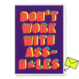 Deli Cards Grußkarte "Don´t work with assholes" | Lustige Klappkarte mit Spruch