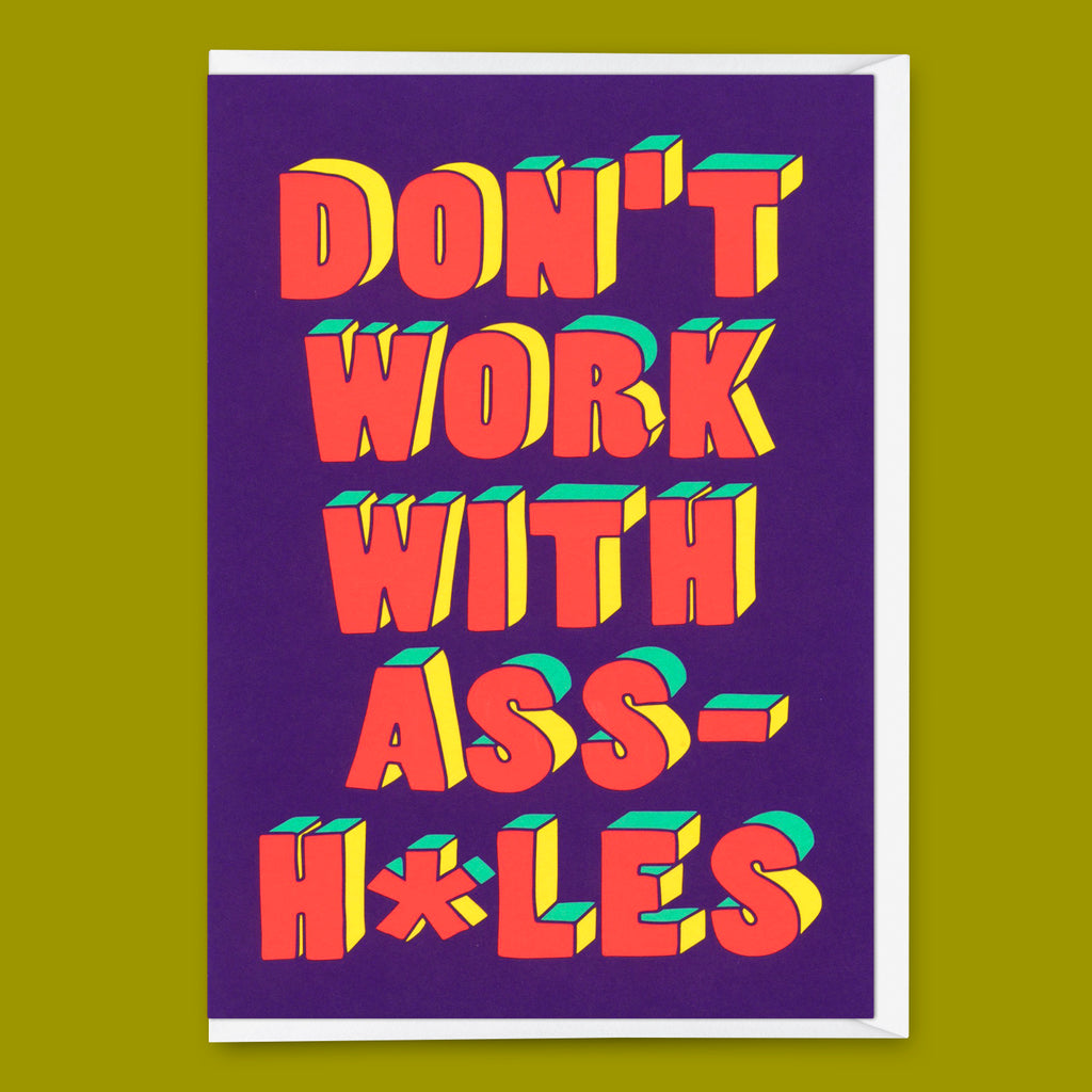 Deli Cards Grußkarte "Don´t work with assholes" | Lustige Klappkarte mit Spruch