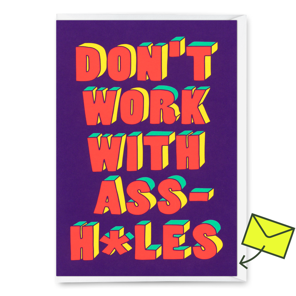 Deli Cards Grußkarte "Don´t work with assholes" | Lustige Klappkarte mit Spruch