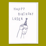 Deli Cards Grußkarte "Happy Birthday Loser" | Lustige Klappkarte zum Geburtstag