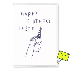 Deli Cards Grußkarte "Happy Birthday Loser" | Lustige Klappkarte zum Geburtstag