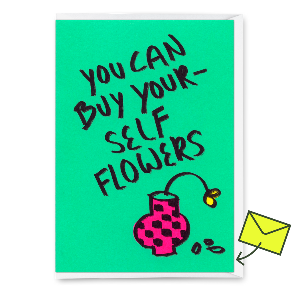 Deli Cards Grußkarte "Buy yourself flowers" | Lustige Klappkarte für jeden Anlass