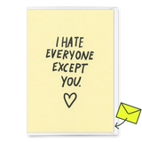 Deli Cards Grußkarte "I hate everyone – except you" | Lustige Klappkarte für Verliebte