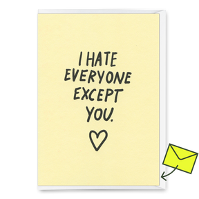 Deli Cards Grußkarte "I hate everyone – except you" | Lustige Klappkarte für Verliebte