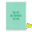 Deli Cards Grußkarte "You are my favorite person" | Schöne Klappkarte für Verliebte