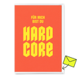 Deli Cards Grußkarte "Hardcore" | Coole Klappkarte für jedem Anlass