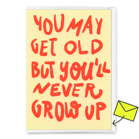 Deli Cards Grußkarte "Never grow up" | Lustige Klappkarte zum Geburtstag