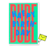 Deli Cards Grußkarte "Happy Birthday, Dude!" | Coole Klappkarte zum Geburtstag