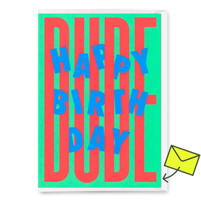Deli Cards Grußkarte "Happy Birthday, Dude!" | Coole Klappkarte zum Geburtstag