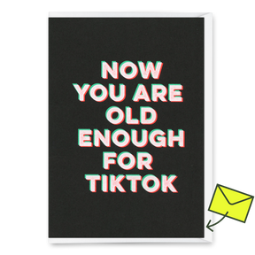 Deli Cards Grußkarte "Old enough for TikTok" | Lustige Klappkarte zum Geburtstag