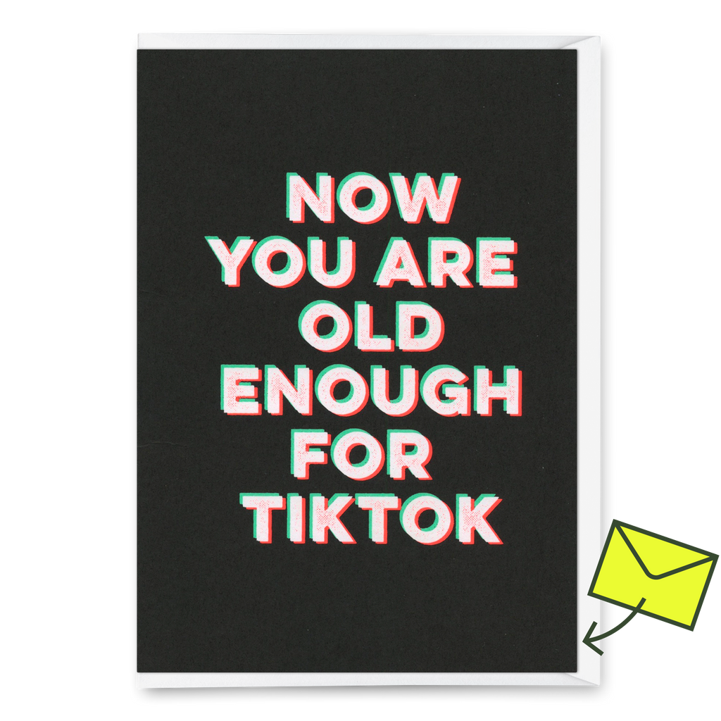 Deli Cards Grußkarte "Old enough for TikTok" | Lustige Klappkarte zum Geburtstag