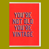 Deli Cards Grußkarte "You`re vintage" | Lustige Klappkarte zum Geburtstag