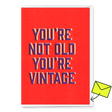 Deli Cards Grußkarte "You`re vintage" | Lustige Klappkarte zum Geburtstag