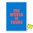 Deli Cards Grußkarte "The world is yours" | Besondere Klappkarte für jeden Anlass