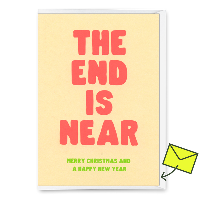 Deli Cards Grußkarte "The end is near" | Ausgefallene Klappkarte zu Weihnachten