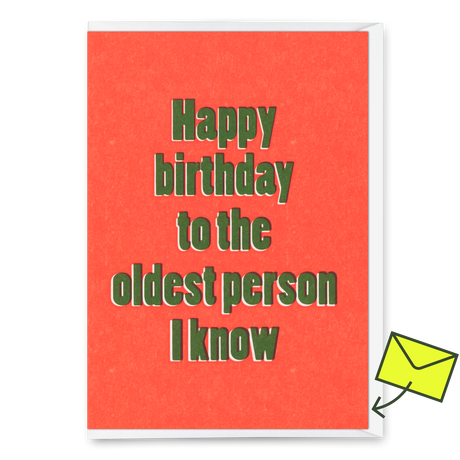 Deli Cards Grußkarte "To the oldest person I know" | Lustige Klappkarte zum Geburtstag