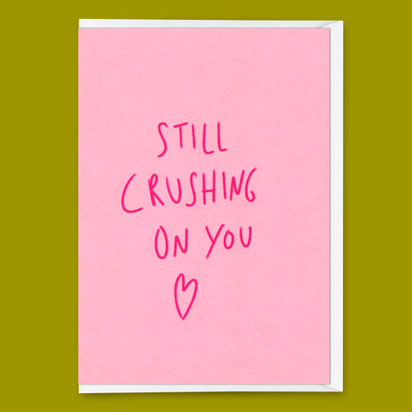 Deli Cards Grußkarte "Still crushing on you" | Besondere Klappkarte für Verliebte