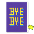 Deli Cards Grußkarte "Bye Bye" | Coole Klappkarte zum Abschied