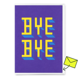 Deli Cards Grußkarte "Bye Bye" | Coole Klappkarte zum Abschied