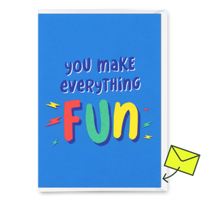 Deli Cards Grußkarte "You make everything FUN" | Lustige Klappkarte für jeden Anlass