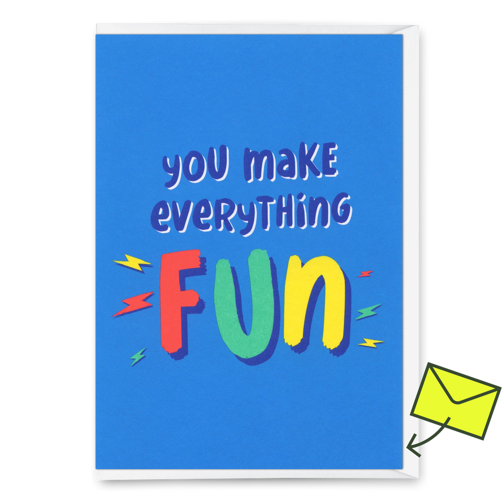 Deli Cards Grußkarte "You make everything FUN" | Lustige Klappkarte für jeden Anlass