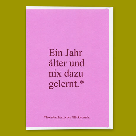 Deli Cards Grußkarte "Wieder nix dazu gelernt" | Lustige Klappkarte zum Geburtstag