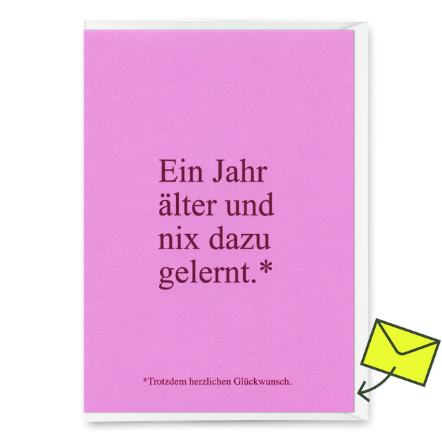 Deli Cards Grußkarte "Wieder nix dazu gelernt" | Lustige Klappkarte zum Geburtstag