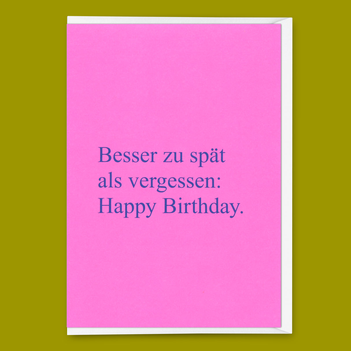 Deli Cards Grußkarte "Besser zu spät als vergessen" | Lustige Klappkarte zum Geburtstag